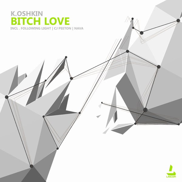 Bitch Love - EP