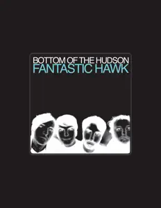 Listen to Bottom Of The Hudson, watch music videos, read bio, see tour dates & more!