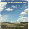 Tuloy Parin - Tropical Reggae Dance - Tropical Reggae Dance