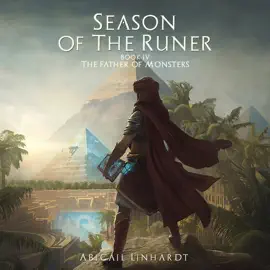 Season of the Runer Book IV: The Father of Monsters