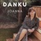Danku - JOANNA lyrics