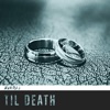 Til Death