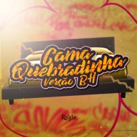CAMA QUEBRADINHA VERSÃO BH - Single - DJ ROGIN