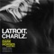 Dark Horses: Latroit Edition (Chill Mix) artwork