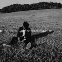 GET2HIGH - Single - Haleek Maul