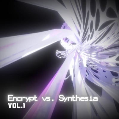Encrypt vs. Synthesia, Vol. 1 - EP