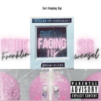 Facing 10s (feat. Sg Weasel) - Single - Perk Franklin