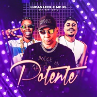 Potente - Single - Lucas Leek, mc pl & Dj Kn Ofc