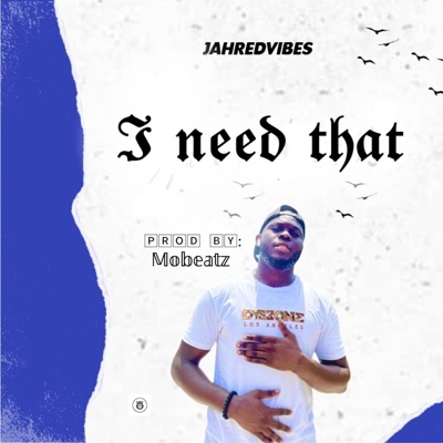 I Need That - Single