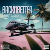 Back N Better - Single