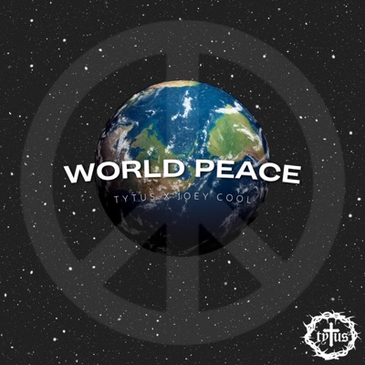 World Peace (feat. Joey Cool) - Single