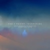 For a Friend, Journeying - Single