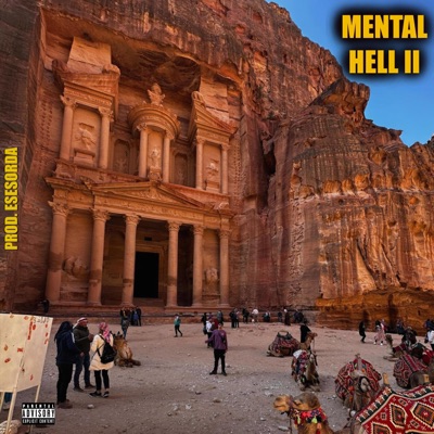 Mental Hell II (feat. EseSorda) - Single