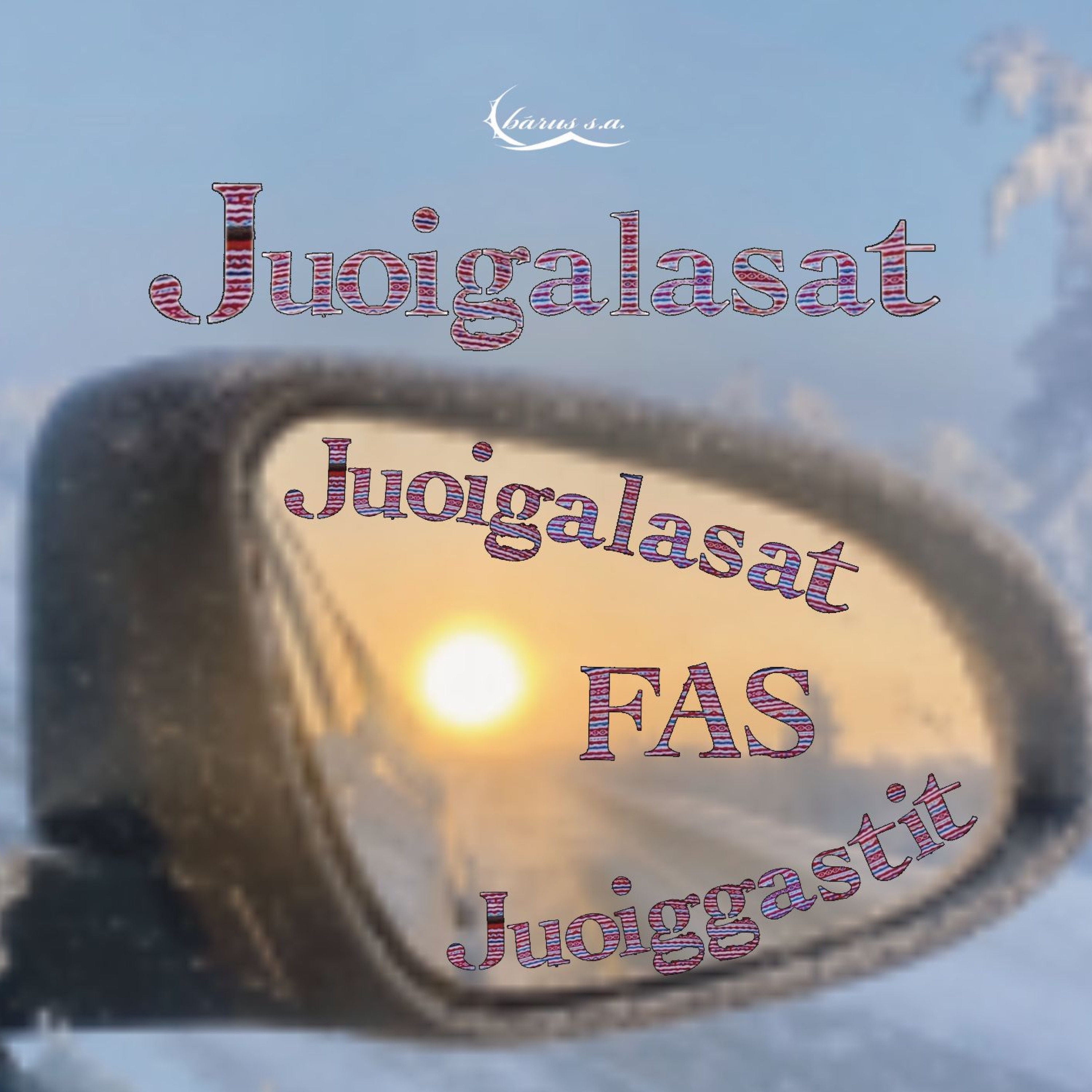Juoigalasat Fas Juoiggastit 1/2