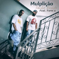 Família Reunida (feat. Form´s) - Single - mulplição