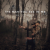The Man You See in Me - Will Dempsey