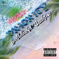 Priority (feat. Cuuhraig) - Single - jjcantbetouched