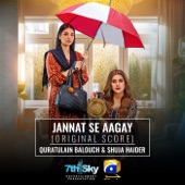 Jannat Se Aagay (Original Score) artwork