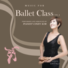 Ballet Class Vol.4 - Cindy Kim