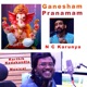 Ganesham Pranamam Lord Ganesha Song feat N C Karunya Single