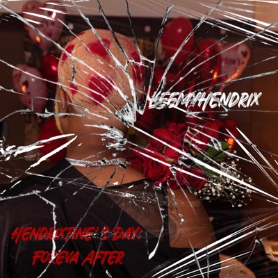 Hendrixtine's Day: Foreva After - EP