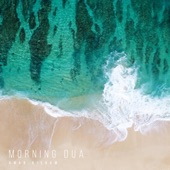 Morning Dua and Remembrance - EP artwork