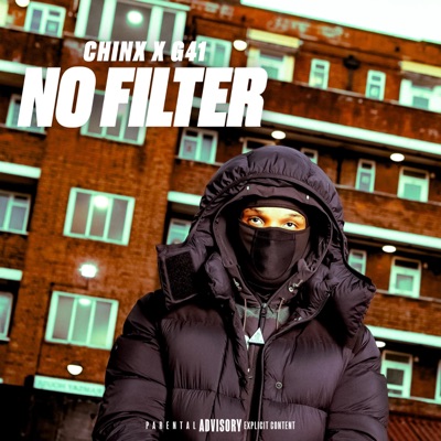 No Filter (feat. Chinx (OS), G41 & #LTH) - Single