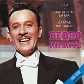 Pedro Infante - Ella