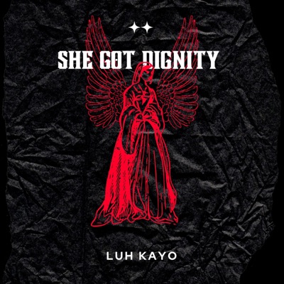 She Got Dignity - Single