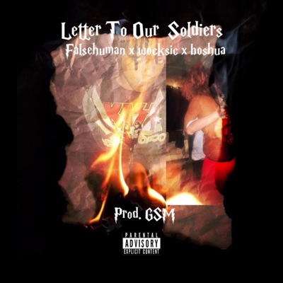 Letter To Our Soliders (feat. Wocksic, Boshua & Gorilla sound machine) - Single