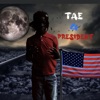 Tae 4 President