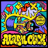 Alarm Clock — Brutha War