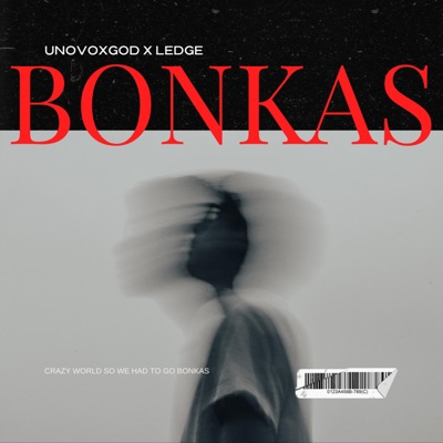 BONKAS (feat. LEDGE) - Single