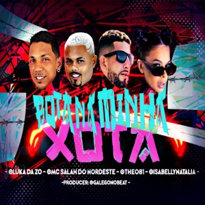 Bota na Minha Xota (feat. As Poderosas)