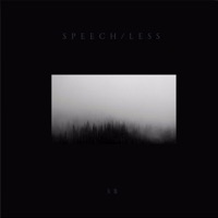 Speech/Less - EP - Super Static