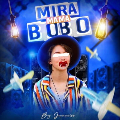 Mira Mamá Bobo - Single