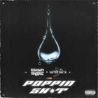 Poppin Shit - Single - Illtown Sluggaz & Water Mafia