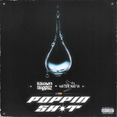 Poppin Shit - Single