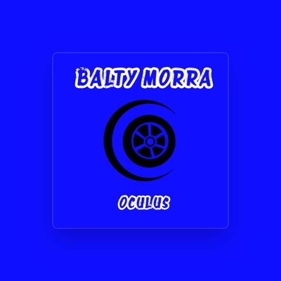 Listen to Balty Morra, watch music videos, read bio, see tour dates & more!