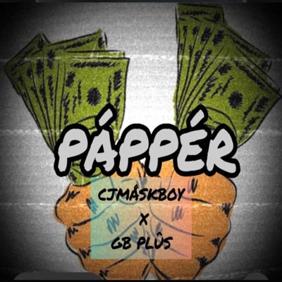 PAPPER (feat. GB PLUS) - Single