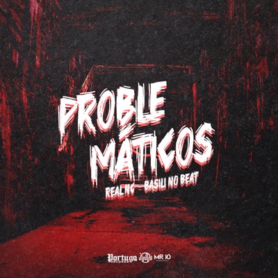 Problemáticos - Single