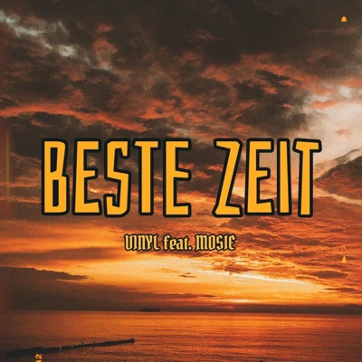 Beste Zeit (feat. mosie) - Single