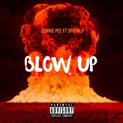Blow Up (feat. Spitta_P) - Single