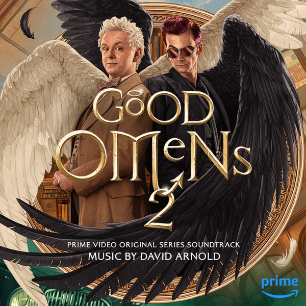 Good Omens 2 (Prime Video Original Series Soundtrack) - Album by David  Arnold - Apple Music