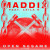 Open Sesame (Abracadabra) [Feat. Leila K] - Maddix