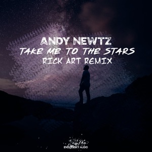 Take Me to the Stars (Rick Art Dub Remix) - Single