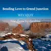 Sending Love To Grand Junction