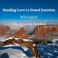 Sending Love To Grand Junction