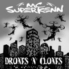 Drones 'n' Clones - Single