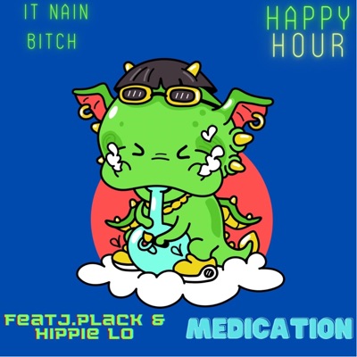 Medication (feat. J. Plack & Hippie lo) - Single